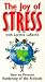 The Joy of Stress