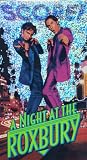 A Night at the Roxbury