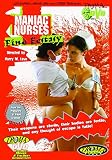 Buy Maniac Nurses Find Ecstasy on Amazon