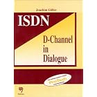 Isdn D-channel in Dialogue