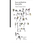 Los cachorros Los jefes by Mario Vargas Llosa