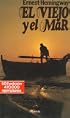 El Viejo Y El Mar/the Old Man and the Sea