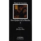 El Ingenioso Hidalgo Don Quixote De LA Mancha by Miguel De Cervantes Saavedra