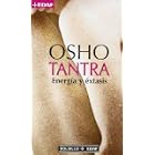 Tantra: Energia y Extasis Energy and Ectasy (Bolsillo Pocket) by Osho