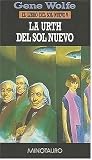 La Urth del Sol Nuevo / The Urth of the New Sun (Libro del Sol Nuevo)