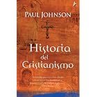 Historia del cristianismo (Biografia e historia series) by Paul Johnson