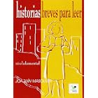 Historias Breves Para Leer: Nivel Elemental by Joaquin Masoliver, Juan Masoliver