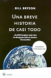 Bill Bryson - Una breve historia de casi todo