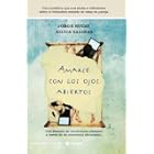 Amarse Con Los Ojos Abiertos (Integral) (Gebundene Ausgabe)