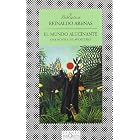 El Mundo Alucinante a Hallucinating World (Fabula) by Reinaldo Arenas