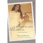Querido Ramon Un Testimonio De Amor: Un Testimonio De Amor (Fuera De Coleccion) by Ramona Maneiro, et al