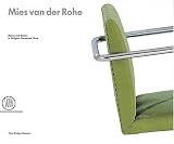 Mies van der Rohe: furniture & architecture By A. V. Vegesack