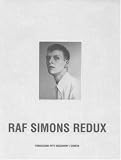 Raf Simons Redux