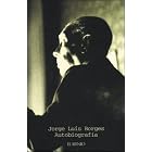 Autobiografia Borges by Jorge Luis Borges