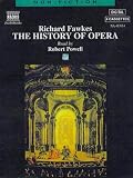 The History of Opera