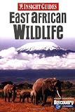 Insight Guide East African Wildlife (Insight Guides East African Wildlife)