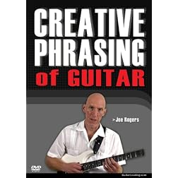 Creative Phrasing of Guitar