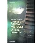 Ojos De Perro Azul (Contemporanea) by G. Garcia Marquez