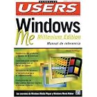 Windows ME (Millennium Edition) Manual de Referencia: Manuales Users, en Espanol Spanish... by Ricardo Goldberger