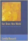 Our Brave New World