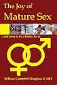 The Joy of Mature Sex and How to be a Better Lover...