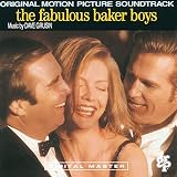 The Fabulous Baker Boys: Original Motion Picture Soundtrack
