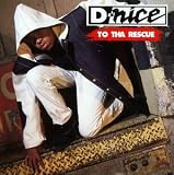 To tha Rescue Explicit Lyrics by D-Nice