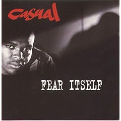 Casual Fear Itself