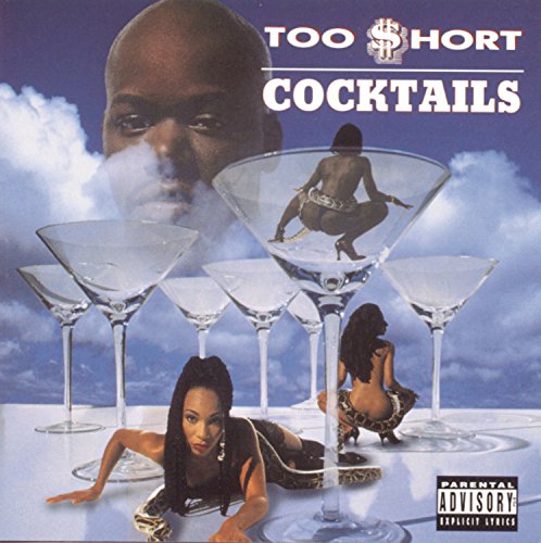 Too Short - Cocktails - Zortam Music Too Short - Cocktails - Zortam Music