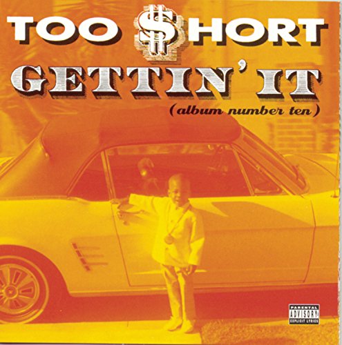 Too Short - Gettin