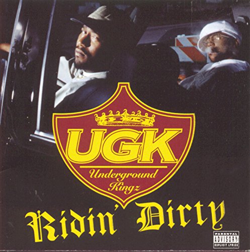 Ridin' Dirty by UGK album cover