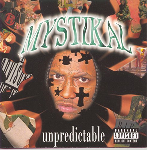 Mystikal - Unpredictable - Zortam Music