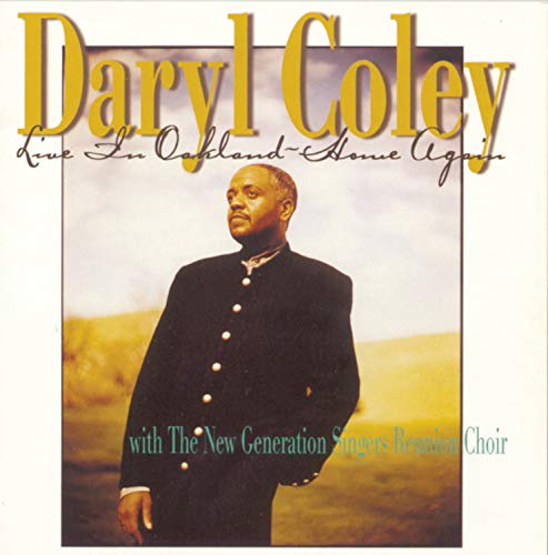 Daryl Coley - Live in Oakland: Home Again - Zortam Music