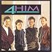 4 Him
