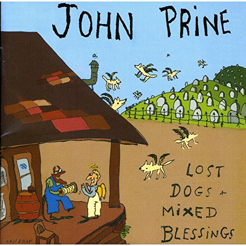 John Prine - Lost Dogs and Mixed Blessings - Zortam Music