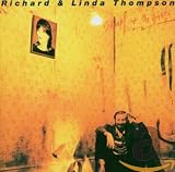 Shoot Out the Lights by Richard Thompson