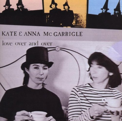 Kate & Anna McGarrigle - Tu Vas M
