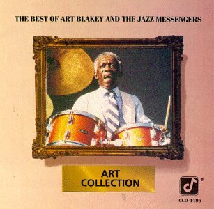Art Blakey & The Jazz Messengers - The Jazz Collection - Zortam Music