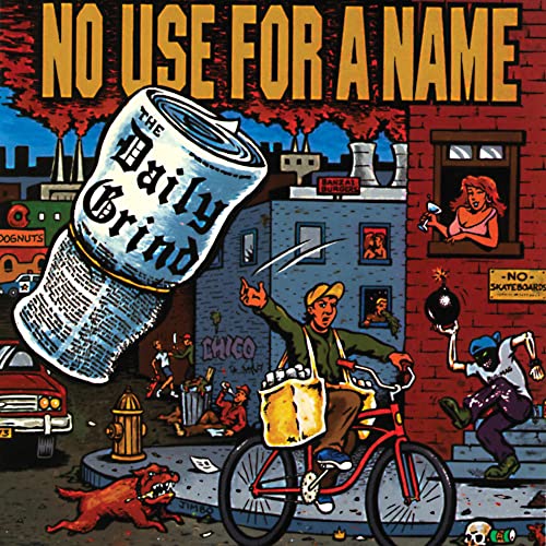 No Use For A Name - The Daily Grind Lyrics - Zortam Music