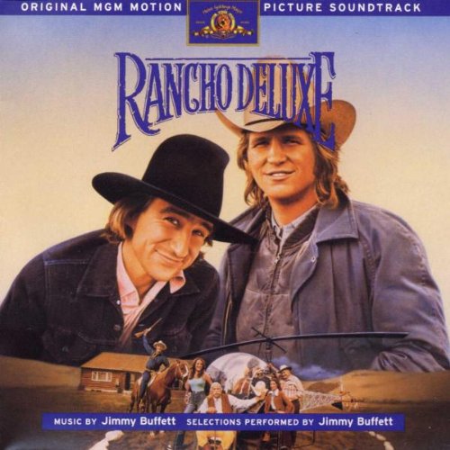 Rancho Deluxe Original Motion Picture Soundtrack