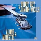 Alone & Acoustic by Buddy Guy