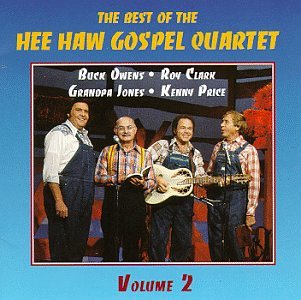 Hee Haw Gospel Quartet - Hee Haw Gospel Quartet - Zortam Music
