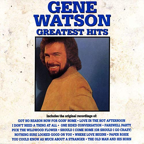 Gene Watson : Greatest Hits by Gene Watson album cover