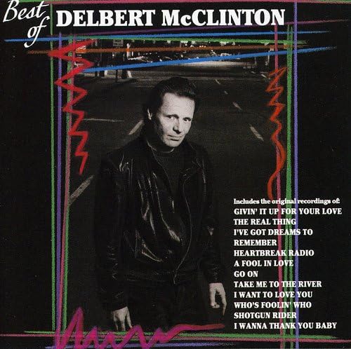 DELBERT MCCLINTON - The Best of Delbert McClinton - Zortam Music