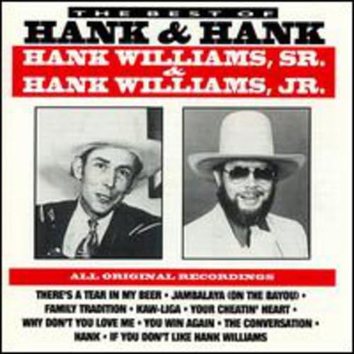 Hank Williams Sr - Hank And Hank: Best Of - Zortam Music