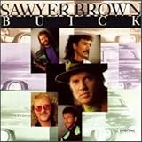 Buick by Sawyer Brown
