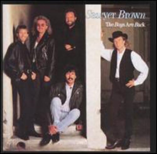 Sawyer Brown - The Boys Are Back - Zortam Music