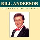 Country Music Heaven by Bill Anderson
