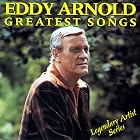 Greatest Songs by Eddy Arnold