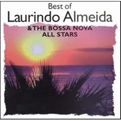 Best Of Laurindo Almeida & The Bossa Nova All-Stars